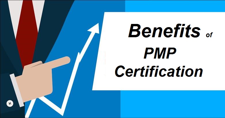 PMP Certification Benefits to Consider